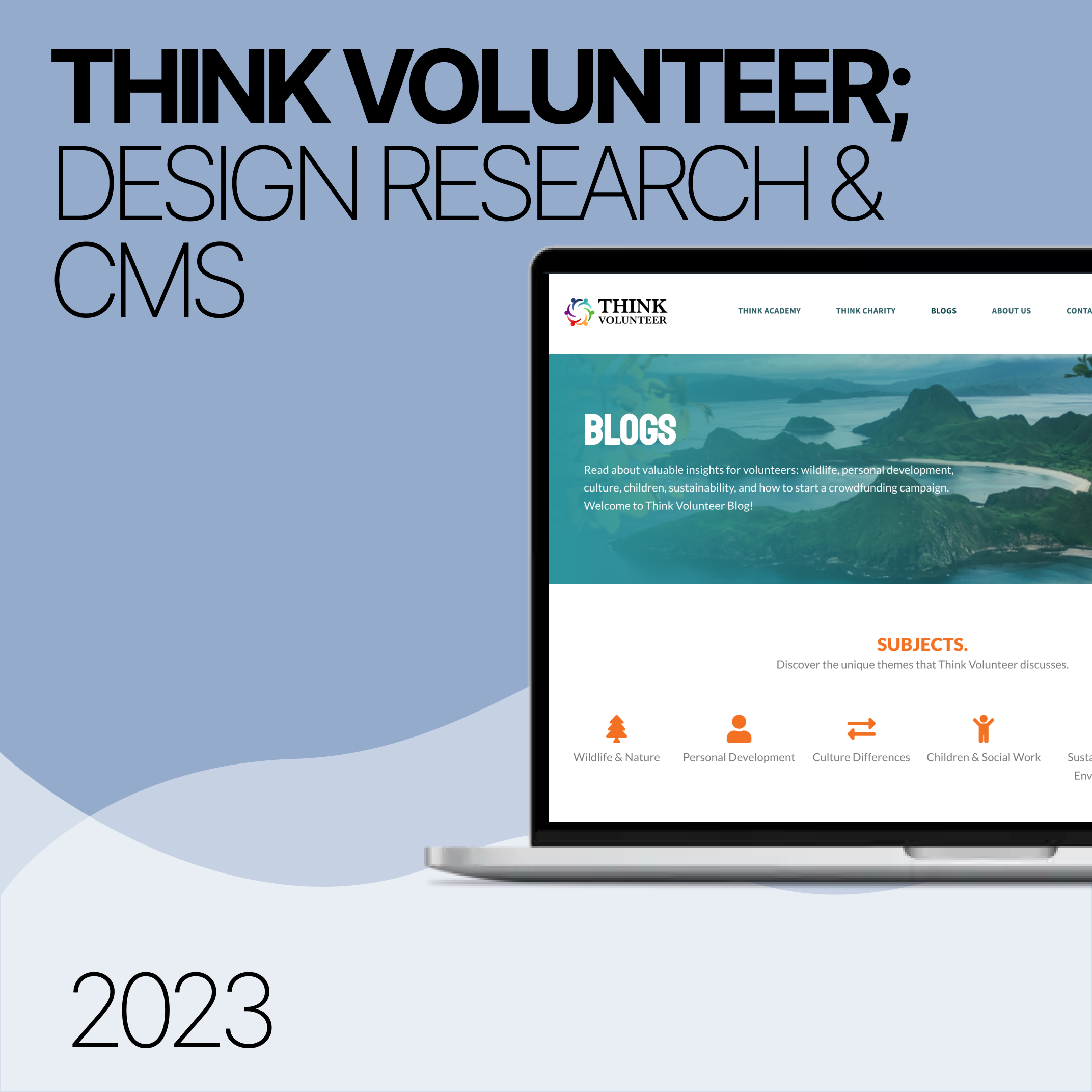 Think Volunteer: Design Research and CMS